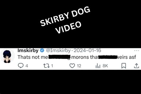 im skirby leaks|WATCH IMSKIRBY DOG TWITTER VIDEO – SKIRBY DOG。